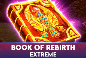 Игровой автомат Book Of Rebirth - Extreme