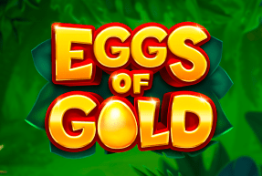 Игровой автомат Eggs of Gold Mobile