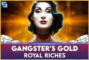 Игровой автомат Gangsters Gold - Royal Riches