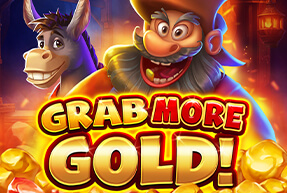 Игровой автомат Grab more Gold!
